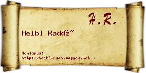 Heibl Radó névjegykártya